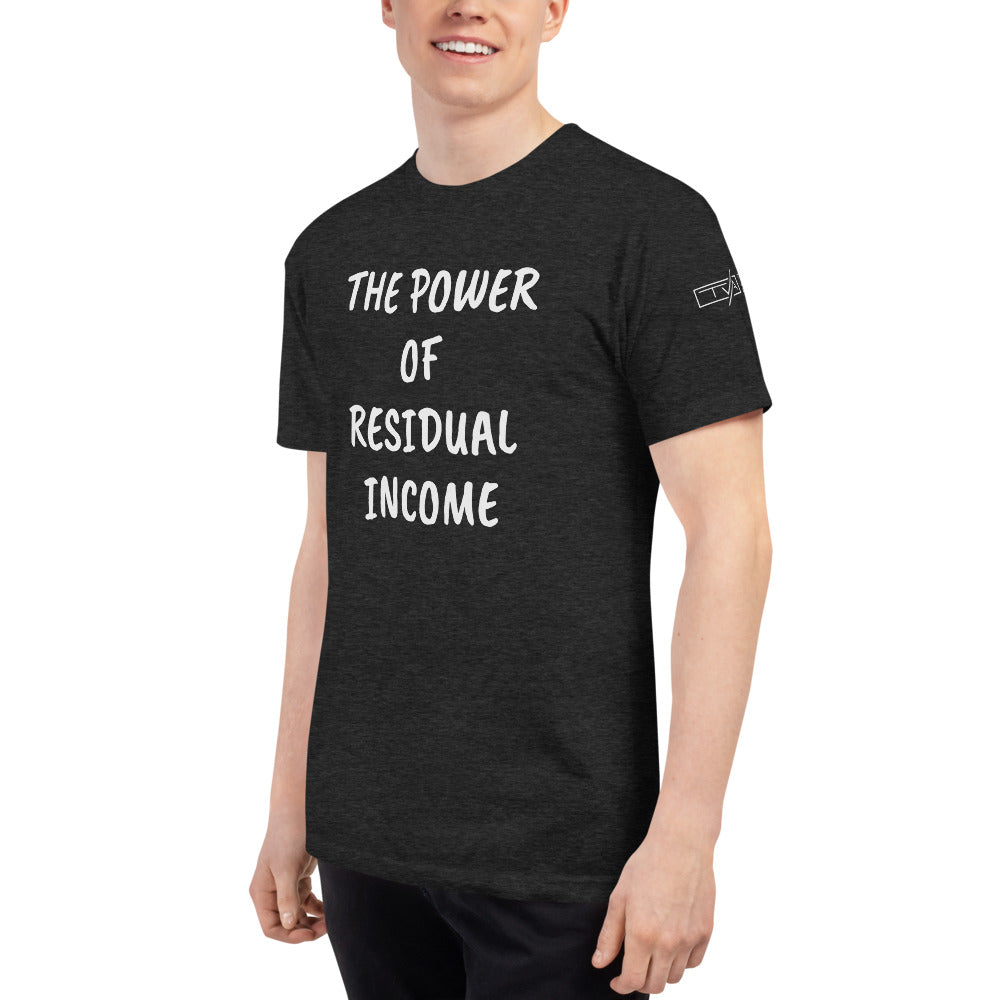 The Power of Residual Income - Unisex Tri-Blend Track Shirt